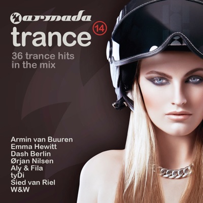 Armada Trance, Vol. 14 - 36 Trance Hits In the Mix