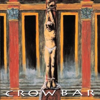 Crowbar - Will That Never Dies