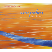 Unspoken: the Music of Only Breath - Jami Sieber