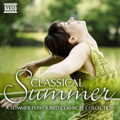 Classical Summer - A Summer Flavoured Classical Collection