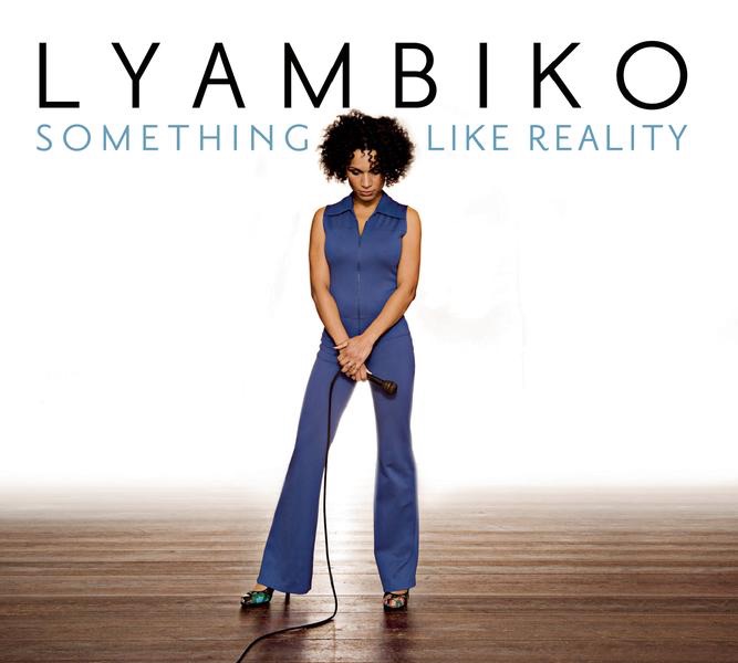 Обложка альбома «Something Like Reality» — Lyambiko