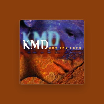 Listen to K.M.D, watch music videos, read bio, see tour dates & more!