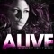 Alive (Ron Reeser & Dan Saenz Radio Edit) - Annet Artani lyrics