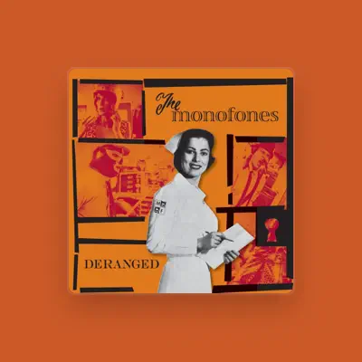 Listen to The Monofones, watch music videos, read bio, see tour dates & more!