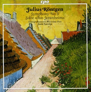 Rontgen: Symphony No. 3 - Aus Jotunheim Suite