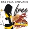 Free (Erick Decks Remix) [feat. Lys Jane] - STJ lyrics