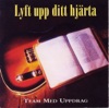 Lyft Upp Ditt Hjärta
