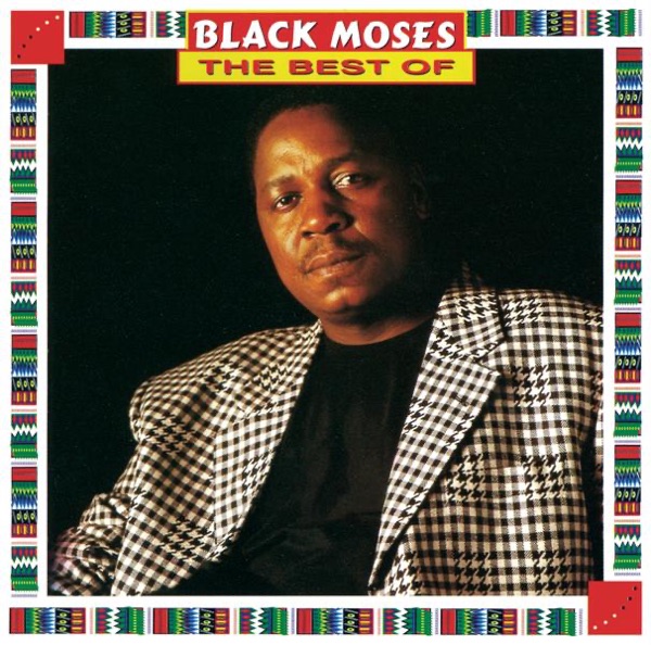 The Best of Black Moses