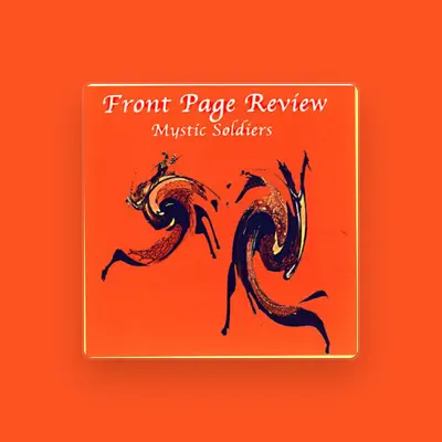 Listen to Front Page Review, watch music videos, read bio, see tour dates & more!
