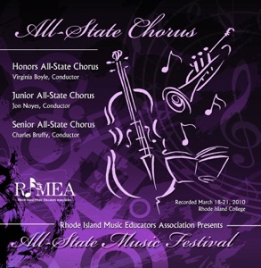 Rhode Island Music Educators Association 2010 Honors Chorus Jr All State HS All State