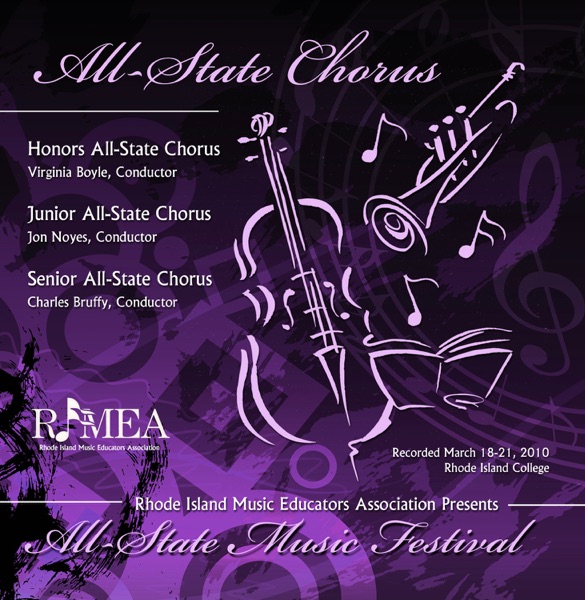 Rhode Island Music Educators Association 2010 Honors Chorus Jr All State HS All State