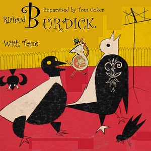 Richard O. Burdick with Tape