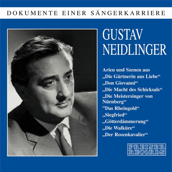 Dokumente Einer Sängerkarriere - Gustav Neidlinger