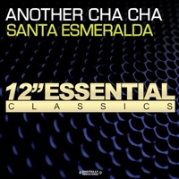 Another Cha Cha - Santa Esmeralda