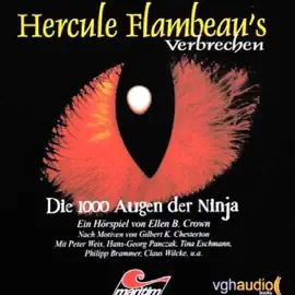 Die 1000 Augen der Ninja: Hercule Flambeau's Verbrechen