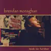 Brendan Monaghan - Sweet Divine