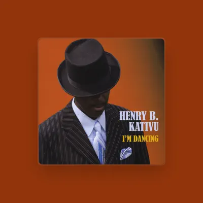 Listen to Henry B. Kativu, watch music videos, read bio, see tour dates & more!