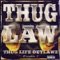 On Me - Thug Law lyrics