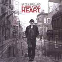 Bless Your Heart - Ultan Conlon