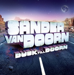 SANDER VAN DOORN - DUSK TILL DOORN cover art
