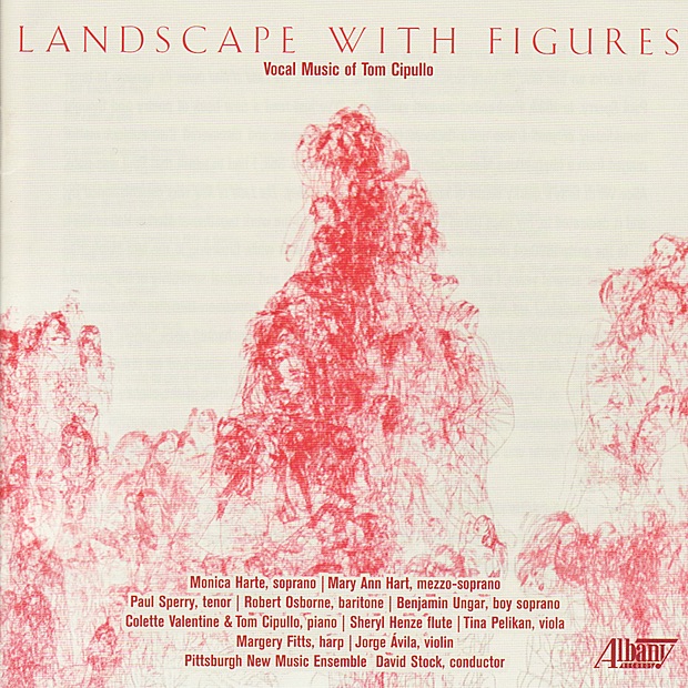 Обложка альбома «Tom Cipullo: Landscape With Figures» — Pittsburgh New Music Ensemble & David Stock