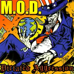 Dictated Aggression - M.O.D.