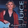 JUICE NEWTON'S GREATEST HITS - AMERICAN GIRL VOLUME II