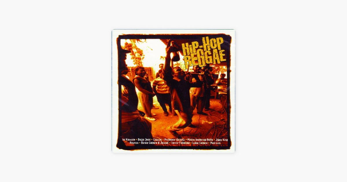 Hip-Hop Reggae - Album by Various Artists - Apple Music