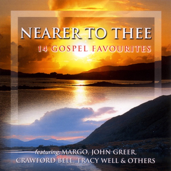 Nearer to Thee
