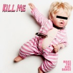 Kill Me - EP