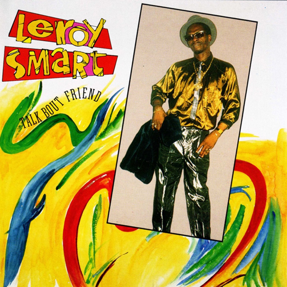 Обложка альбома «Talk Bout Friend» — Leroy Smart