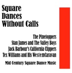 Square Dances Without Calls Set 1