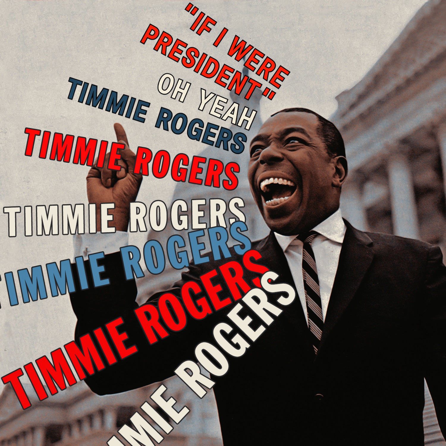 If I Were President, Oh Yeah