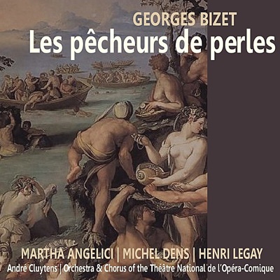 Bizet: Les pêcheurs de perles