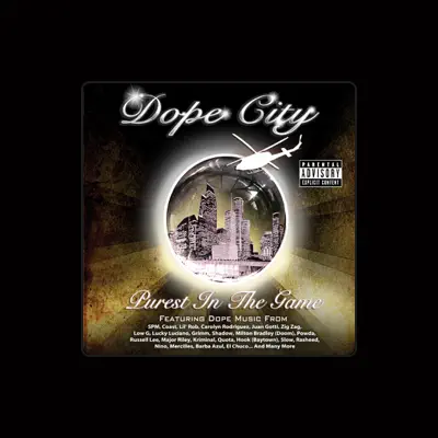 Listen to Dope City, watch music videos, read bio, see tour dates & more!