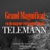 Telemann: Grand Magnificat en do majeur (En langue latine)