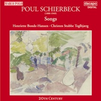 Schierbeck: Songs - Henriette Bonde-Hansen