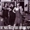 paris match - A Woman Needs Love (Just Like You Do)