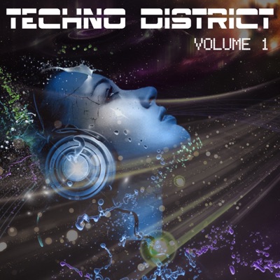 Techno District, Vol. 1