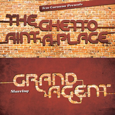 The Ghetto Ain't a Place