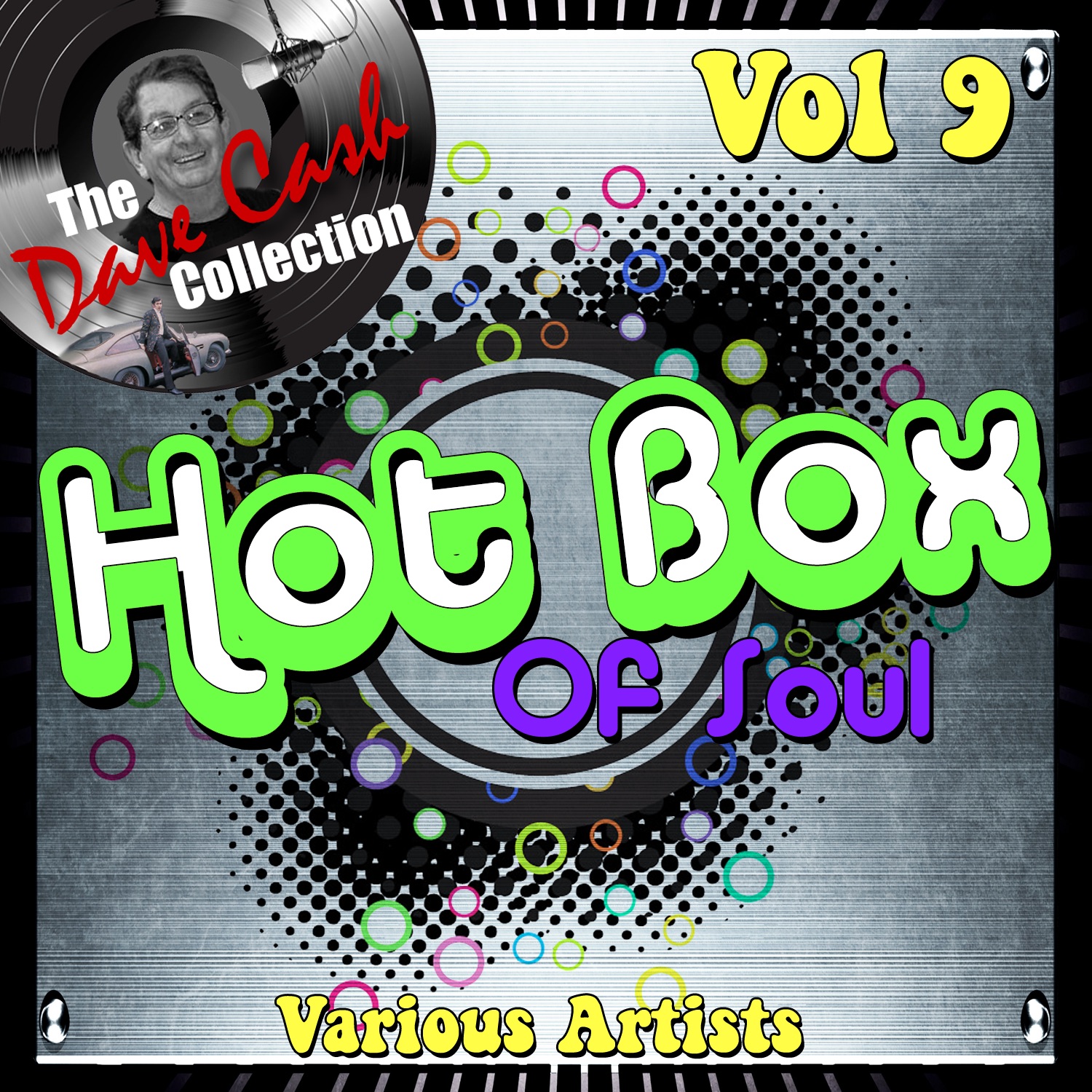 Hot Box of Soul, Vol. 9 (The Dave Cash Collection)