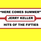 Jerry Keller - Here Comes Summer