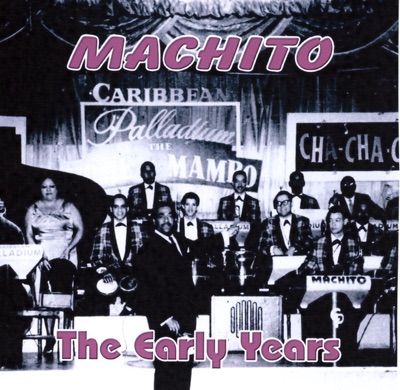Machito the Early Years