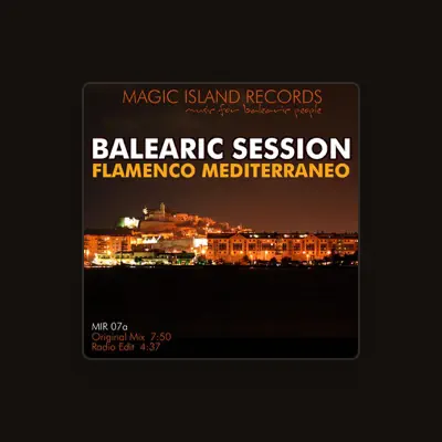 Listen to Balearic Session, watch music videos, read bio, see tour dates & more!