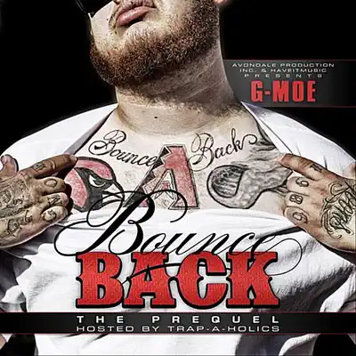 G-Moe의 BounceBack the Prequel을(를) 감상해 보세요.