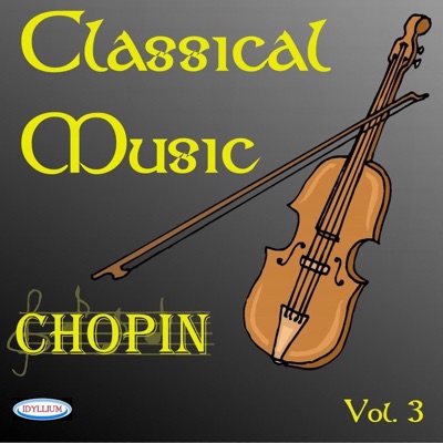 Classical Music, Vol. 3: Chopin