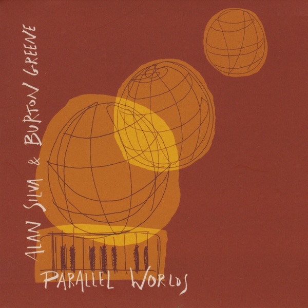 Обложка альбома «Parallel Worlds» — Alan Silva & Burton Greene