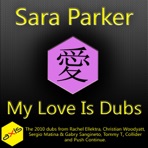 My Love Is Dubs - Single