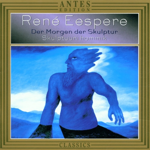 Eespere: Der Morgen Der Skulptur