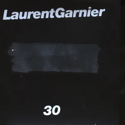 Listen to 30 by Laurent Garnier